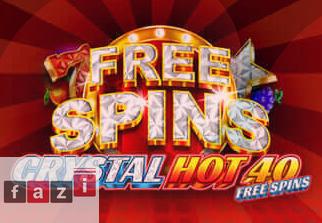 Crystal Hot 40 Free Spins